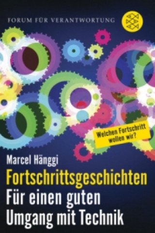 Knjiga Fortschrittsgeschichten Marcel Hänggi