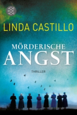 Kniha Mörderische Angst Linda Castillo