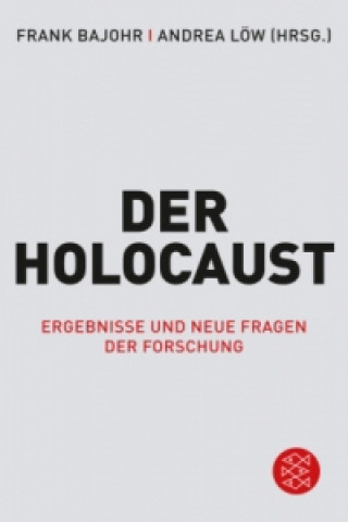 Carte Der Holocaust Frank Bajohr