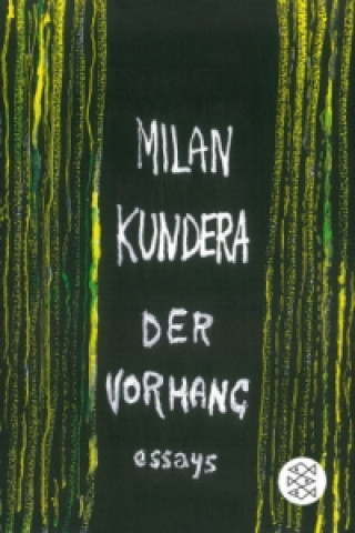 Knjiga Der Vorhang Milan Kundera