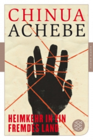 Książka Heimkehr in ein fremdes Land Chinua Achebe