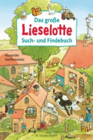 Könyv Das große Lieselotte Such- und Findebuch Alexander Steffensmeier