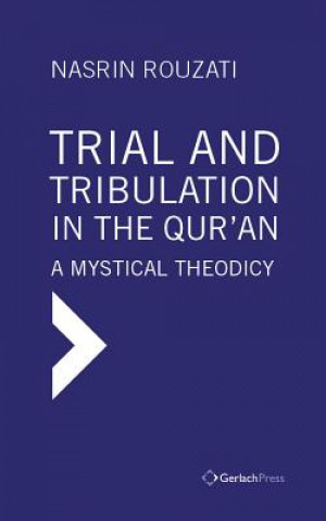 Carte Trial and Tribulation in the Qur'an Rouzati