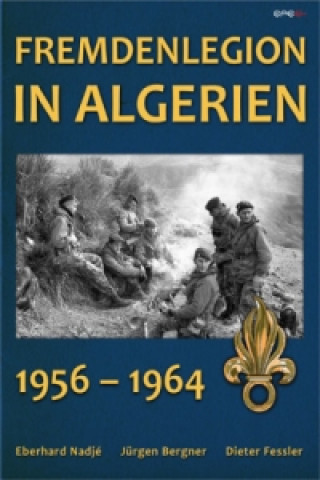 Kniha Fremdenlegion in Algerien Eberhard Nadjé