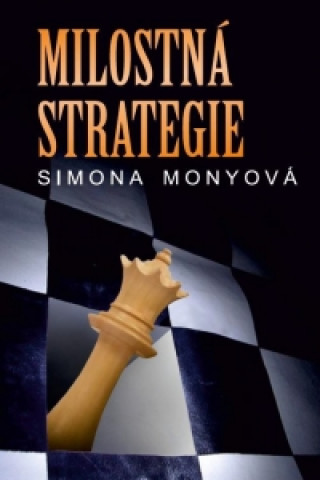 Könyv Milostná strategie Simona Monyová