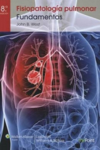 Kniha Fisiopatologia Pulmonar John B. West