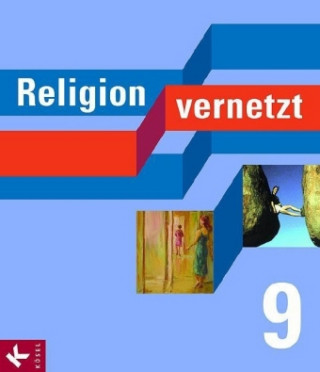 Könyv Religion vernetzt - Unterrichtswerk für katholische Religionslehre an Gymnasien - 9. Schuljahr Hans Mendl