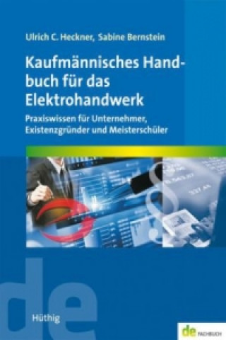 Książka Das Handbuch der Betriebsführung Ulrich C. Heckner