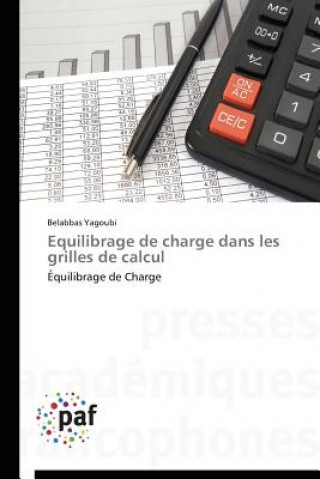 Könyv Equilibrage de Charge Dans Les Grilles de Calcul Yagoubi-B