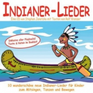 Audio Indianer-Lieder für Kinder, Audio-CD Stephen Janetzko