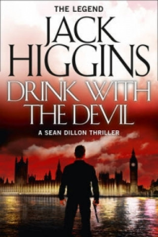Könyv Drink with the Devil Jack Higgins