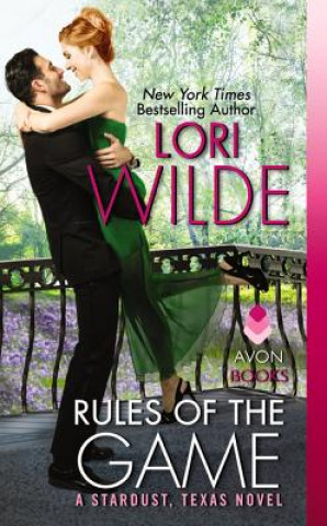 Könyv Rules of the Game Lori Wilde
