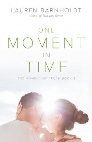 Carte One Moment in Time Lauren Barnholdt