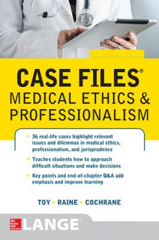 Książka Case Files Medical Ethics and Professionalism Thomas I. Cochrane