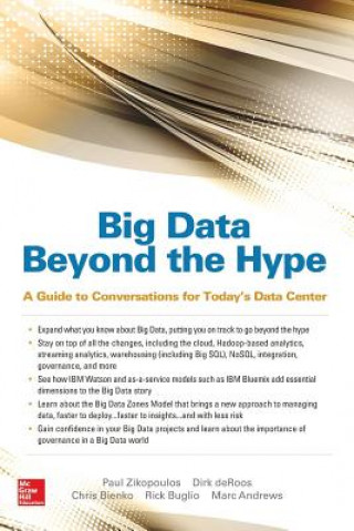 Carte Big Data Beyond the Hype: A Guide to Conversations for Today's Data Center Rick Buglio