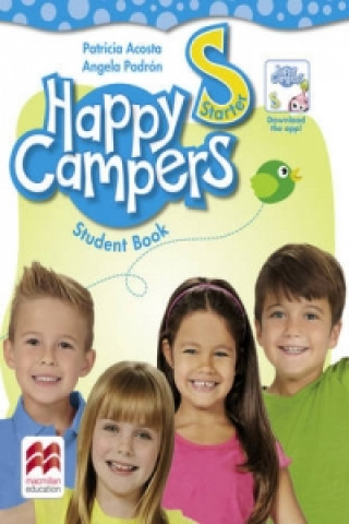 Könyv Happy Campers Starter Level Student's Book/Language Lodge ACOSTA P   PADRON A