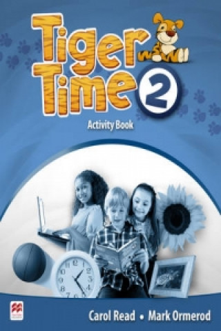 Kniha Tiger Time Level 2 Activity Book READ C   ORMEROD M