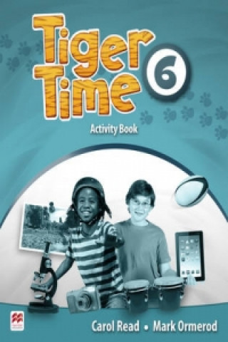 Livre Tiger Time Level 6 Activity Book READ C   ORMEROD M