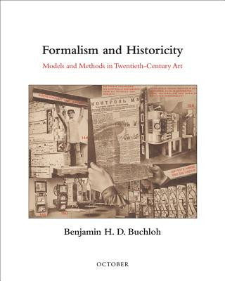 Buch Formalism and Historicity Benjamin H. D. Buchloh