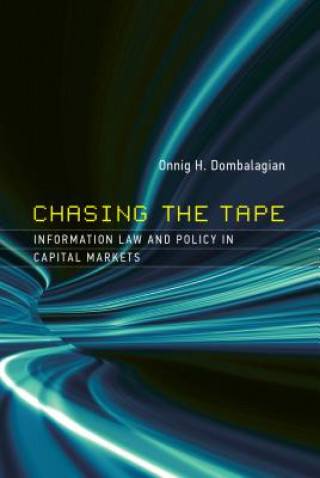 Kniha Chasing the Tape Onnig H. Dombalagian