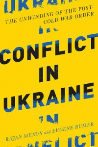 Kniha Conflict in Ukraine Eugene B. Rumer