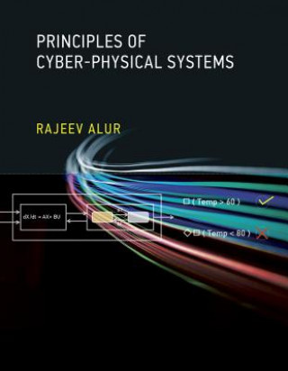 Könyv Principles of Cyber-Physical Systems Rajeev Alur