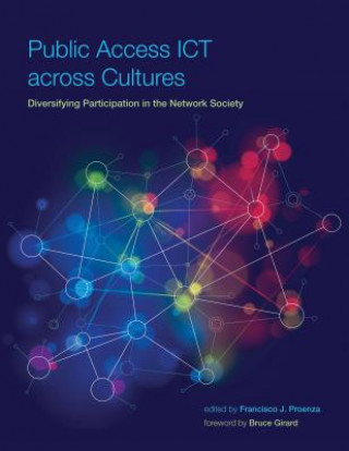 Книга Public Access ICT across Cultures Francisco J Proenza