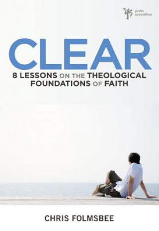 Knjiga Clear Chris Folmsbee