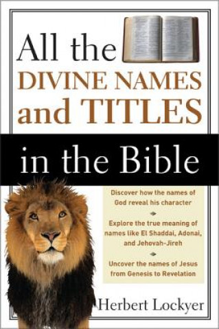 Carte All the Divine Names and Titles in the Bible Herbert Lockyer