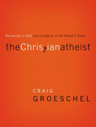 Carte Christian Atheist Craig Groeschel