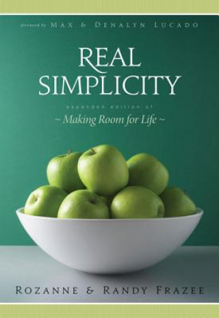 Kniha Real Simplicity Roxanne Frazee