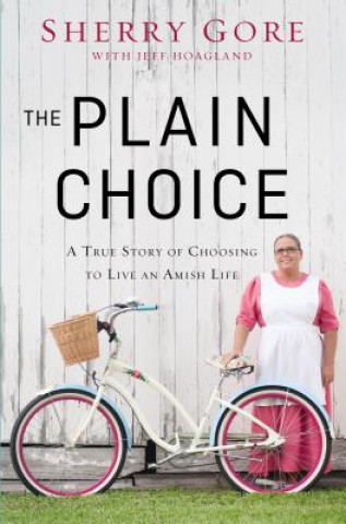Книга Plain Choice Sherry Gore