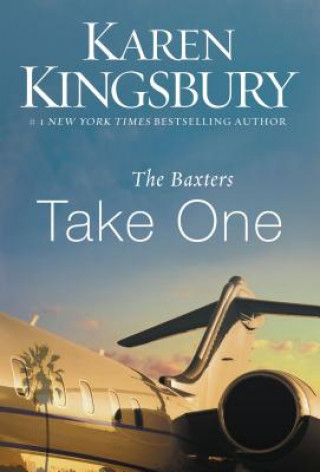 Könyv Baxters Take One Karen Kingsbury