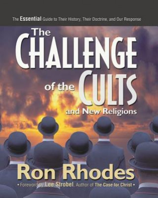 Kniha Challenge of the Cults and New Religions Ron Rhodes