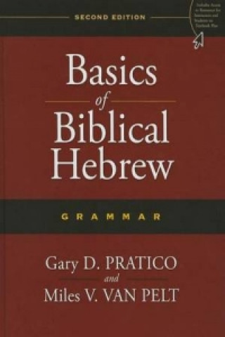 Buch Basics of Biblical Hebrew Grammar Miles V. Van Pelt