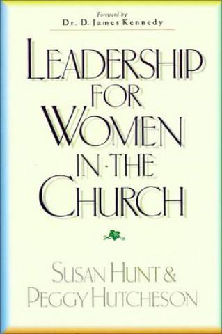 Carte Leadership for Women in the Church Peggy Hutcheson