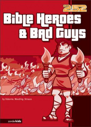 Książka Bible Heroes and Bad Guys Ed Strauss