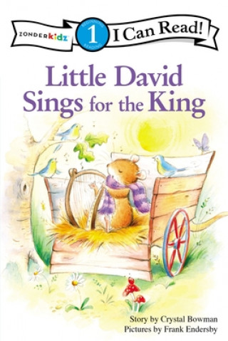 Carte Little David Sings for the King Crystal Bowman
