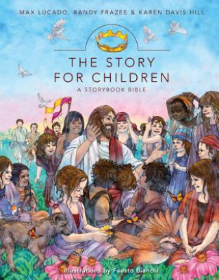 Книга Story for Children, a Storybook Bible Karen Davis Hill