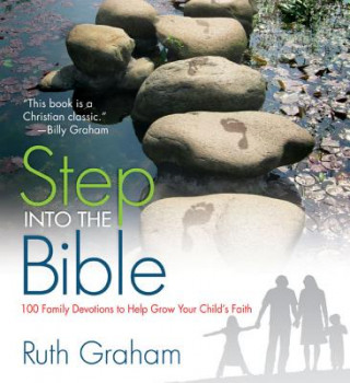 Книга Step Into the Bible Ruth Graham