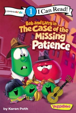 Książka Bob and Larry in the Case of the Missing Patience Karen Poth