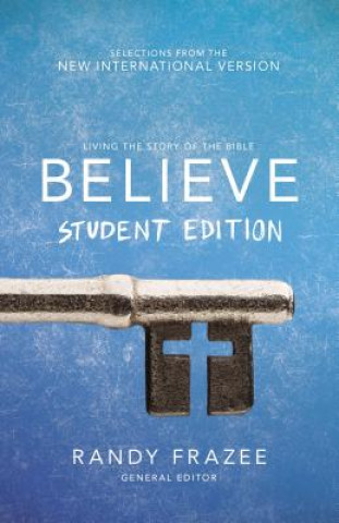 Kniha Believe Student Edition, Paperback Randy Frazee