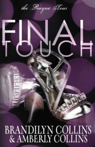 Livre Final Touch Amberly Collins