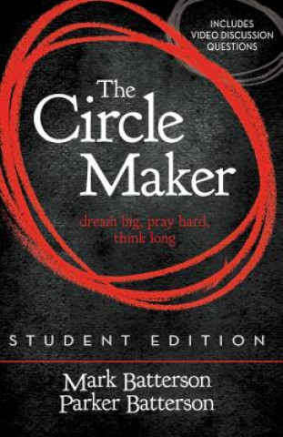 Kniha Circle Maker Student Edition Mark Batterson
