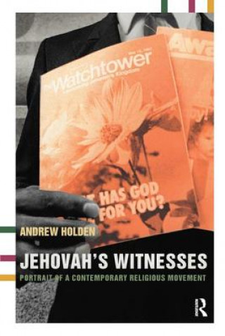 Kniha Jehovah's Witnesses Andrew Holden