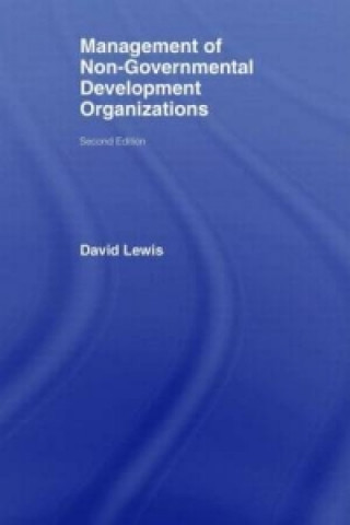 Kniha Management of Non-Governmental Development Organizations David Lewis