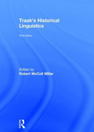 Kniha Trask's Historical Linguistics Larry Trask