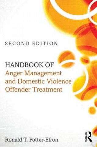 Buch Handbook of Anger Management and Domestic Violence Offender Treatment Potter-Efron