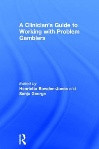 Книга Clinician's Guide to Working with Problem Gamblers 