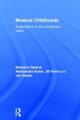 Kniha Musical Childhoods Jan Deans